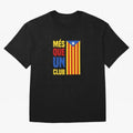 Mes Que Un Club Barcelona Essential T-Shirt Honor Football Greatness during FIFA World Cup 2026 Group Stage Spirit, Built around Brazil, Haaland and Mbappe, Championship Spirit, Famous Goals, Roaring Crowds and International Football Unity; Made