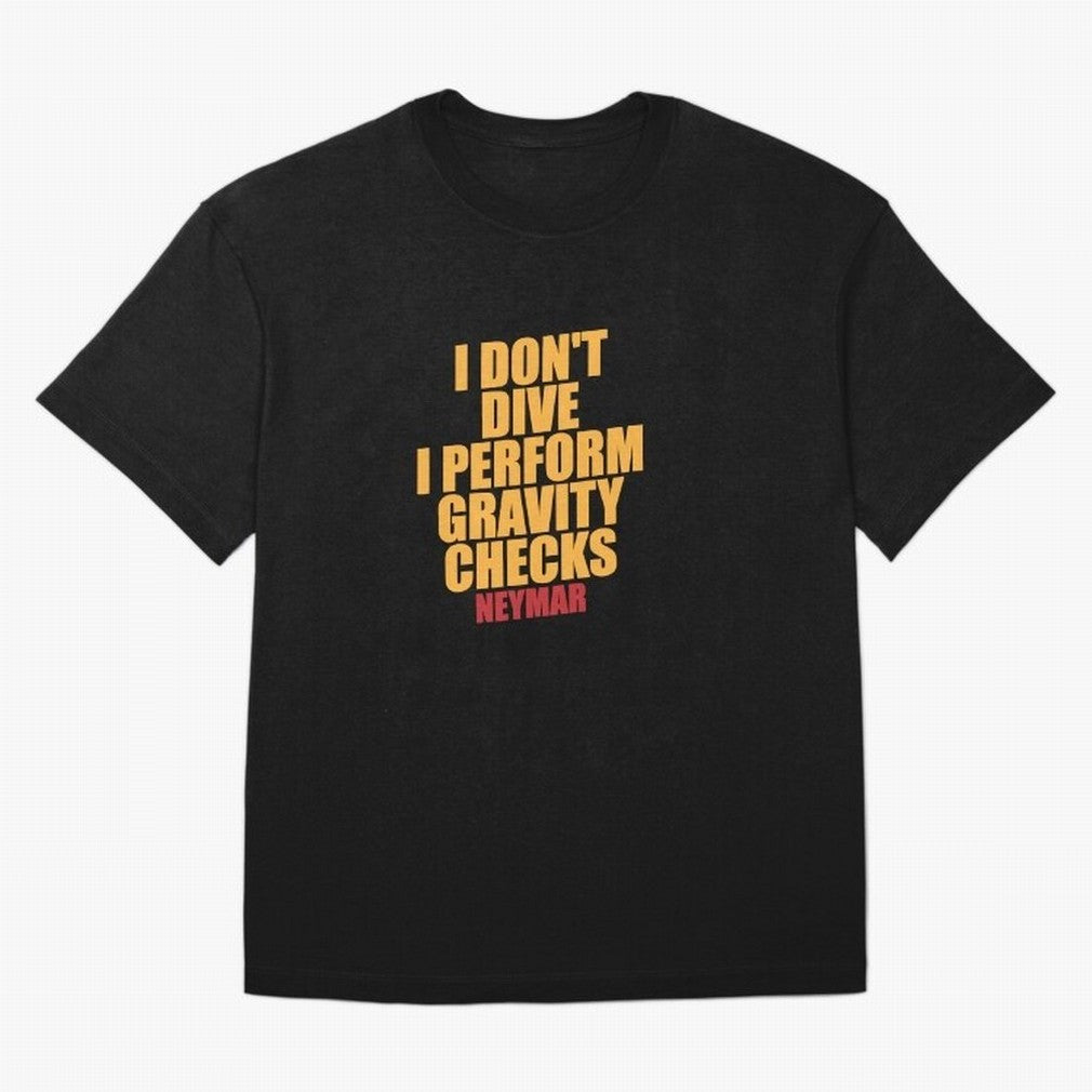 Neymar And Gravity Checks - Bold Statement Essential T-Shirt Support Your Favorite Stars during the FIFA World Cup 2026 Group Stage Journey through CR7 and Messi Highlights, Portugal, Spain and Germany Pride, Worldwide Fan Energy, Dramatic Goals,