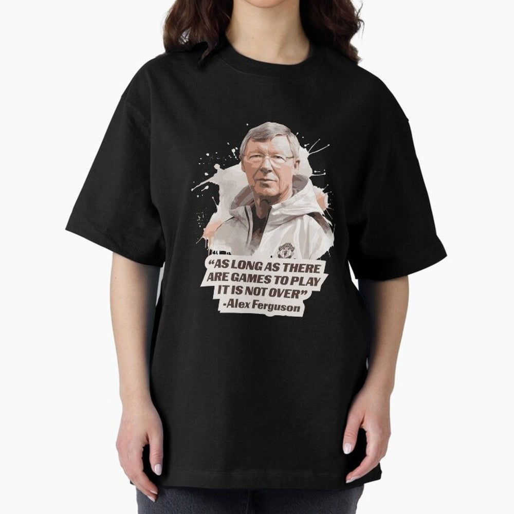Sir Alex Ferguson - It Is Not Over Yet Essential T-Shirt Honor the FIFA World Cup 2026 Journey through Messi Highlights, Brazil Pride, Football History, Final Match Energy, Crowd Noise and Once in a Lifetime Moments; Built for Supporters Chasing