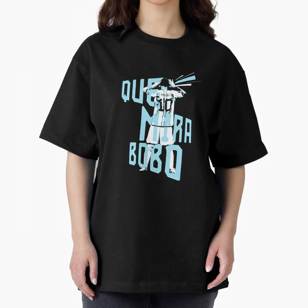Lionel messi Que mira bobo Classic T-Shirt Join Supporters Worldwide for FIFA World Cup 2026 Group Stage Spirit, Celebrating England, France and Netherlands, CR7 and Messi, Champion Mindset, Group Stage Buzz, Knockout Tension and Passionate Fan