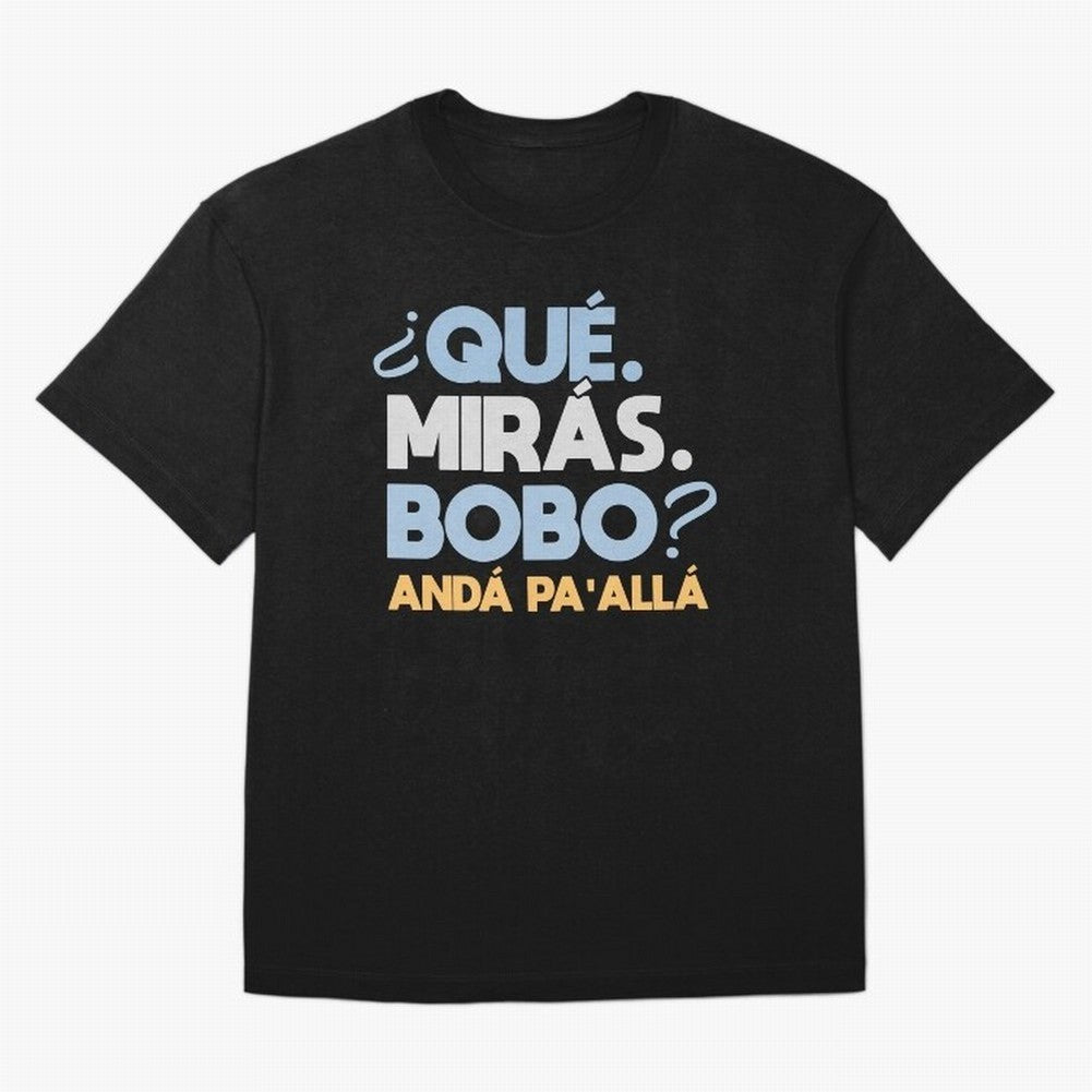 Que miras bobo anda pa alla Classic T-Shirt Elevate FIFA World Cup 2026 for Fans of Messi and Cristiano Ronaldo and England and Germany, Bringing Worldwide Fan Energy, Dramatic Goals, Stadium Lights and Championship Celebrations; Ideal for
