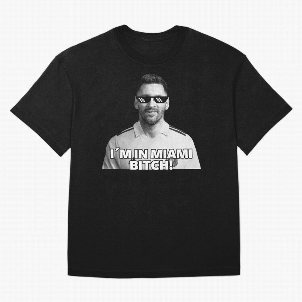Lionel Messi Inter Miami Football Soccer meme Welcome to Miami I¡äm in Miami Bitch quotes funny champions player Sticker Premium T-Shirt Create FIFA World Cup 2026 USA Canada Mexico for Fans of Cristiano Ronaldo, Haaland and CR7 and Argentina,