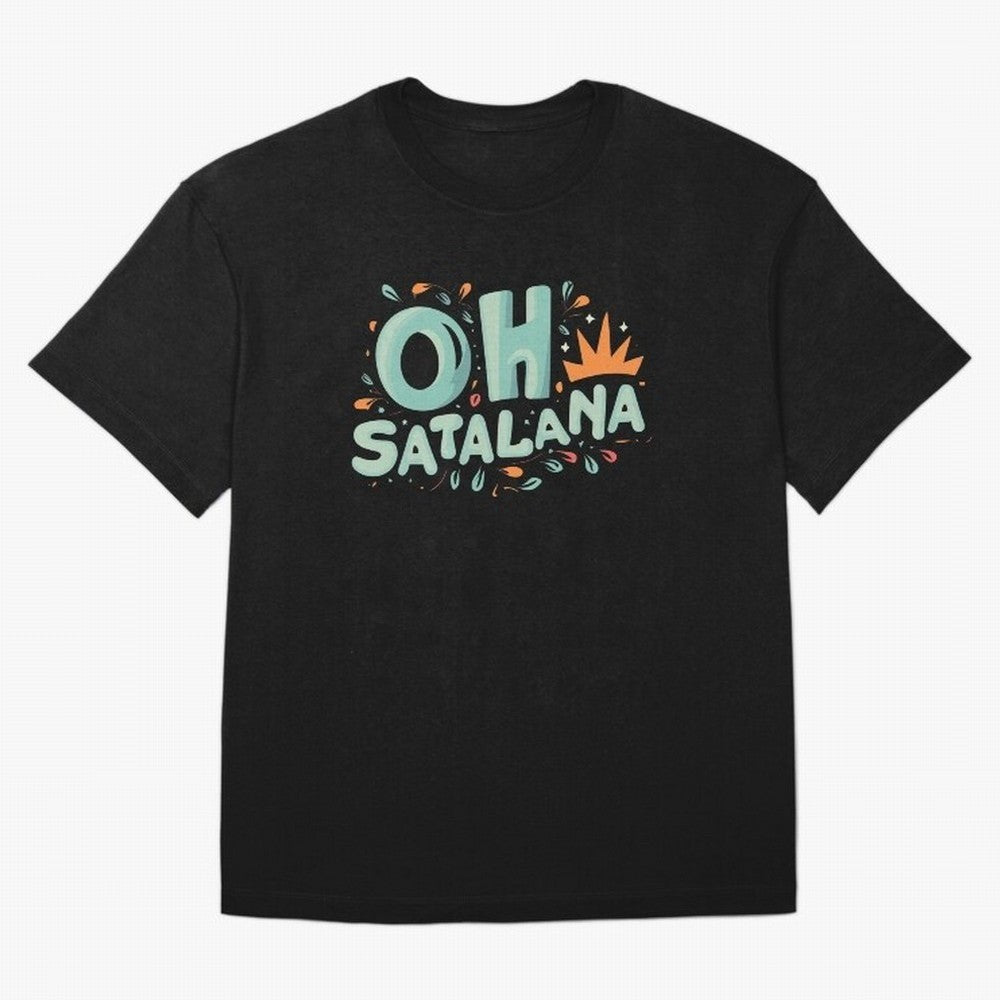 oh satalana funny Classic T-Shirt Feel the Trophy Chase of Global Football Passion for FIFA World Cup 2026, Filled with Haaland and Mbappe, Spain, Stadium Chants, National Pride, Trophy Dreams and Unforgettable Football Memories; Created for Match