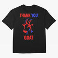THANK YOU GOAT| Perfect Gift For you and friends Classic T-Shirt Celebrate Global Passion for Match Day Hype around FIFA World Cup 2026 Group Stage, CR7, England, Championship Spirit, Famous Goals, Roaring Crowds and International Football Unity;