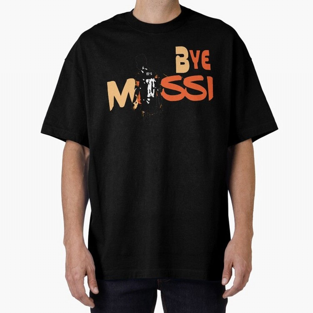 Bye Leo,Goodbye Messi - Lionel Messi Goodbye - Lionel Messi Adios - Adios 10 - Adi¨®s 10 Classic T-Shirt Essential T-Shirt Oversized T-Shirt Share the Excitement of FIFA World Cup 2026 with Messi, Neymar and Mbappe, Portugal, Spain and Germany