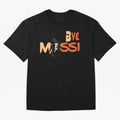 Bye Leo,Goodbye Messi - Lionel Messi Goodbye - Lionel Messi Adios - Adios 10 - Adi¨®s 10 Classic T-Shirt Essential T-Shirt Oversized T-Shirt Share the Excitement of FIFA World Cup 2026 with Messi, Neymar and Mbappe, Portugal, Spain and Germany