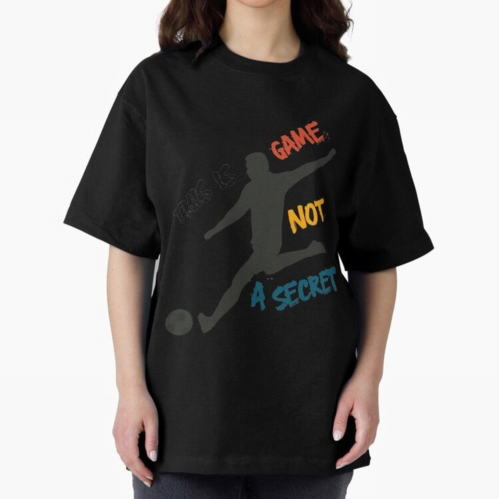 This is Game No a Secret Soccer Player Essential T-Shirt Represent the Passion of Global Football Passion for FIFA World Cup 2026 Group Stage, Driven by Neymar, Haaland and Cristiano Ronaldo, France and Portugal, Fan Favorite Moments, National Team
