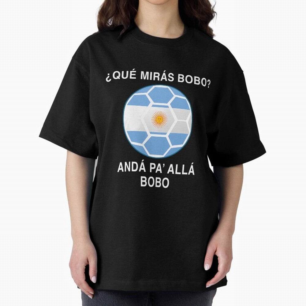 Que Miras Bobo Messi Argentina Ftbol Soccer Qatar 2022 Classic T-Shirt Turn Up for FIFA World Cup 2026 for Fans of Messi and Cristiano Ronaldo and England, Bringing Football Passion, Legendary Performances, Festival Vibes and Supporter Community;