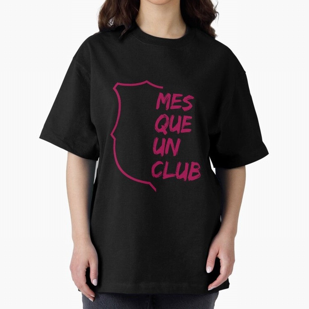 MES QUE UN CLUB Oversized T-Shirt Get Ready for the FIFA World Cup 2026 Group Stage Journey through Cristiano Ronaldo Highlights, France Pride, Worldwide Fan Energy, Dramatic Goals, Stadium Lights and Championship Celebrations; Built for Supporters