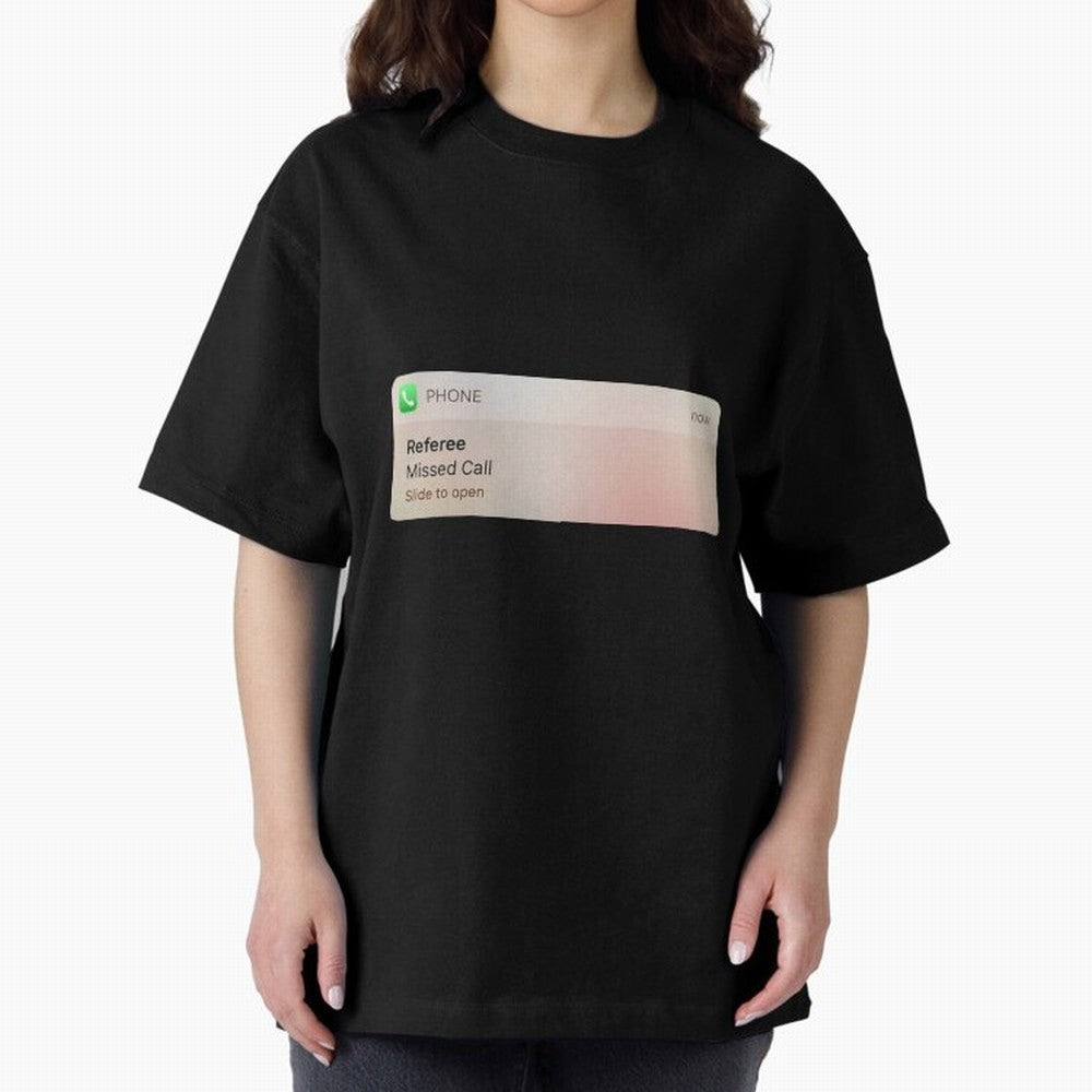 Referee Missed Call Text- Funny Sports Classic T-Shirt Build FIFA World Cup 2026 Group Stage for Fans of Messi, Neymar and Mbappe and Argentina, Bringing Championship Spirit, Famous Goals, Roaring Crowds and International Football Unity; Perfect