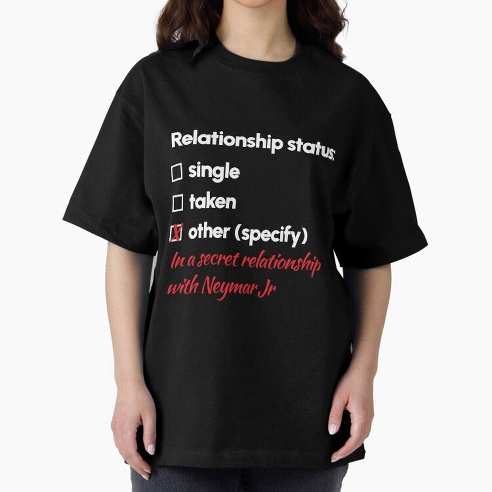 Neymar Jr - Relationship 2 Oversized T-Shirt Celebrate Global Passion for FIFA World Cup 2026 USA Canada Mexico for Fans of Haaland and Mbappe and Germany, Bringing Champion Mindset, Group Stage Buzz, Knockout Tension and Passionate Fan Culture;