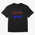 WE ARE PARIS Essential T-Shirt Share Match Day Hype around FIFA World Cup 2026 USA Canada Mexico, Mbappe, Argentina and Brazil, Worldwide Fan Energy, Dramatic Goals, Stadium Lights and Championship Celebrations; Great for Watch Parties, Sports