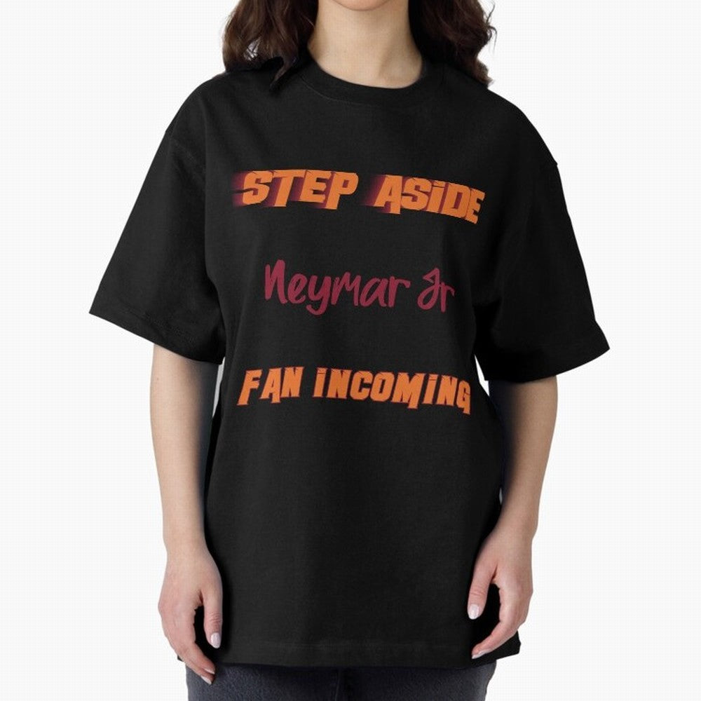 Neymar Jr - Step Aside, incoming fan Classic T-Shirt Join Global Football Passion for FIFA World Cup 2026 USA Canada Mexico, Driven by Mbappe, Argentina, France and Brazil, Game Day Rituals, Football Legends, Country Pride and the Road to the