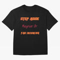 Neymar Jr - Step Aside, incoming fan Classic T-Shirt Join Global Football Passion for FIFA World Cup 2026 USA Canada Mexico, Driven by Mbappe, Argentina, France and Brazil, Game Day Rituals, Football Legends, Country Pride and the Road to the