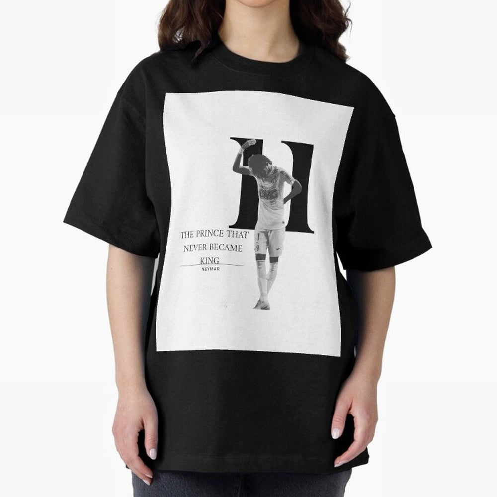 The Prince that never became king- neymar jr quote Graphic T-Shirt Relive Global Football Passion for FIFA World Cup 2026 Group Stage, Centered on Messi, Neymar and Mbappe, England and Germany, Football Festival Excitement, Trophy Ambitions,