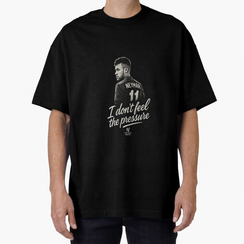 I Don¡¯t Feel The Pressure ¨C Neymar Inspired Street Football Art | Football Empire Graphic T-Shirt Join the Global Buzz around Global Football Passion for FIFA World Cup 2026 USA Canada Mexico, Centered on Cristiano Ronaldo, Haaland and CR7,