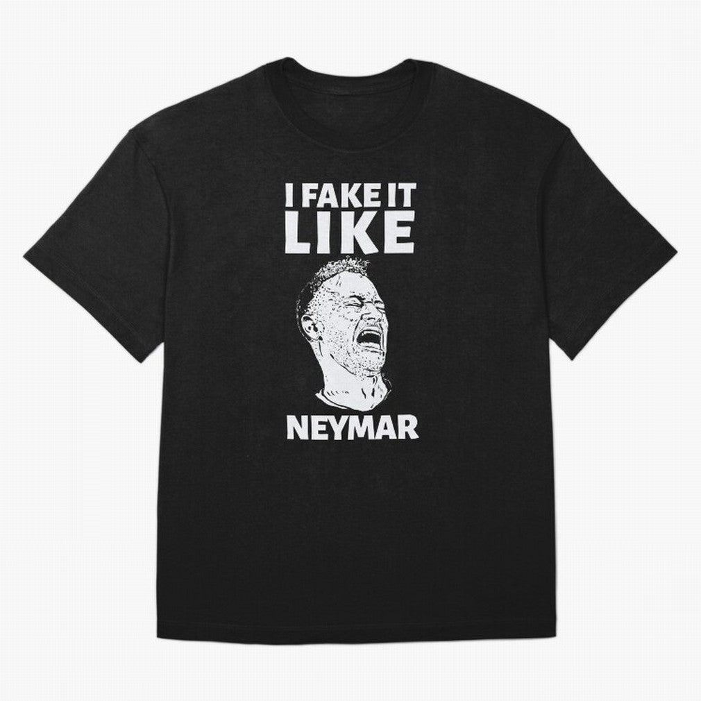 I FAKE IT LIKE NEYMAR Oversized T-Shirt Carry the Dream of Global Football Passion for FIFA World Cup 2026 USA Canada Mexico, Inspired by Cristiano Ronaldo, Haaland and CR7, Argentina, Football History, Final Match Energy, Crowd Noise and Once in a