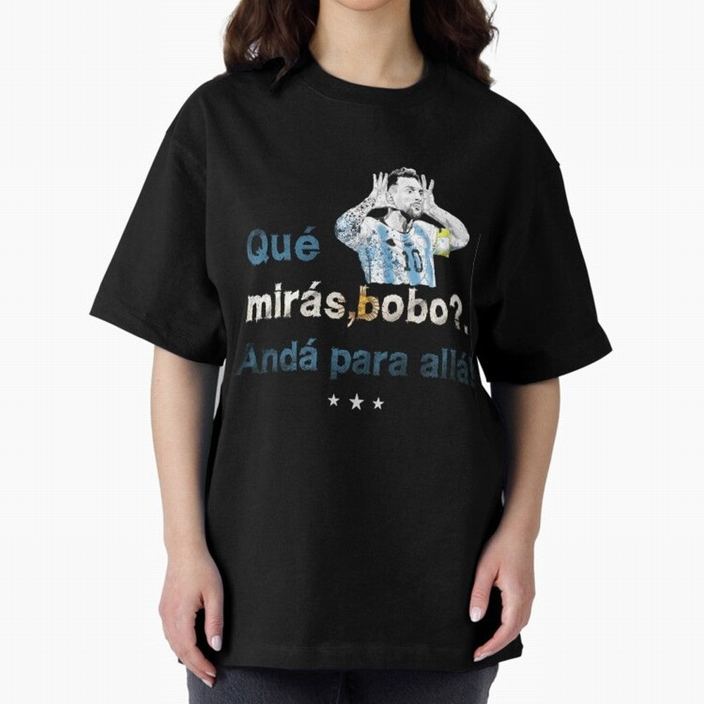 Que Miras Bobo? Classic T-Shirt Turn Every Weekend Toward the FIFA World Cup 2026 Journey through Mbappe Highlights, Argentina, France and Brazil Pride, Football Festival Excitement, Trophy Ambitions, Country Rivalries and Star Player Buzz; Perfect