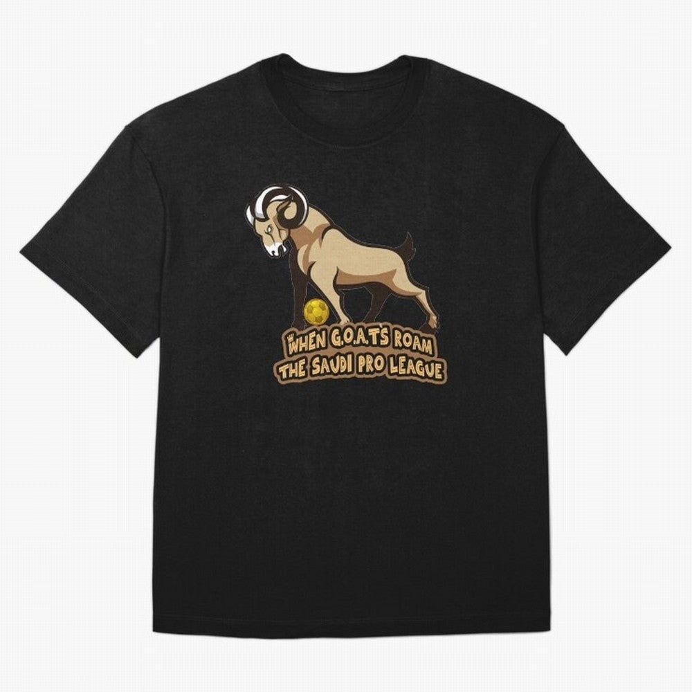 The G.O.A.T. Kings Roam the Saudi League Oversized T-Shirt Wear the Spirit of FIFA World Cup 2026 USA Canada Mexico Filled with Mbappe and Neymar, Argentina, France and Brazil Energy, Stadium Chants, National Pride, Trophy Dreams and Unforgettable