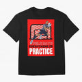 Pele Says Everything is Pratice Graphic Classic T-Shirt Follow the Road to Global Football Passion for FIFA World Cup 2026, Filled with Neymar, Brazil, Match Day Excitement, Supporter Culture, Golden Goals and Global Football Passion; Ideal for