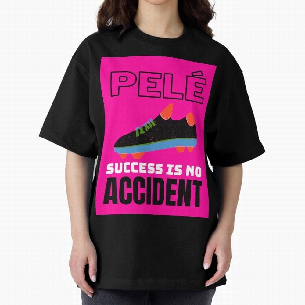 Pele Quote Success Is No Accident Graphic Classic T-Shirt Show Up for the Glory of the FIFA World Cup 2026 Journey through Haaland Highlights, Spain Pride, Goal Celebration Energy, Supporter Heritage, Football Icons and Worldwide Tournament Joy;