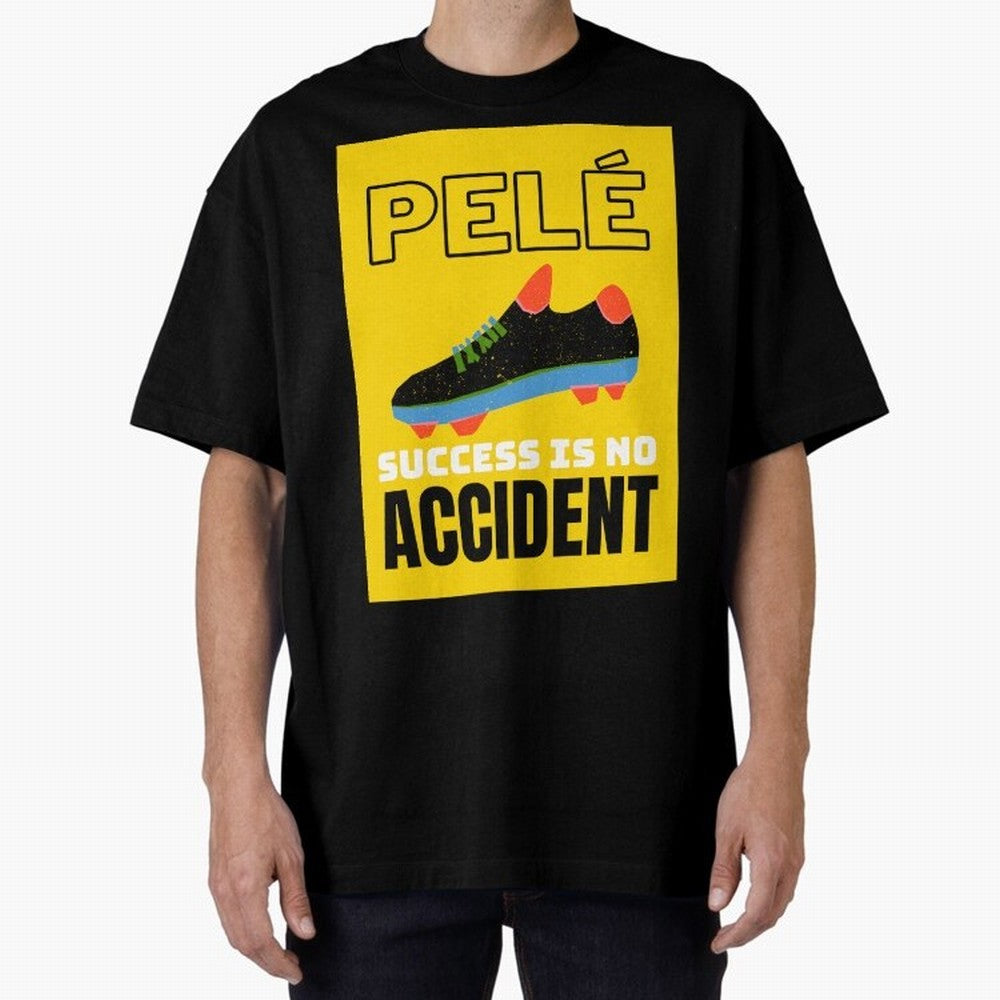 Pele Quote Success Is No Accident Graphic Classic T-Shirt Upgrade Match Day Hype around FIFA World Cup 2026 Group Stage, Haaland, England, Retro Football Energy, Iconic Rivalries, Trophy Chase Drama and Stadium Atmosphere; Built for Supporters