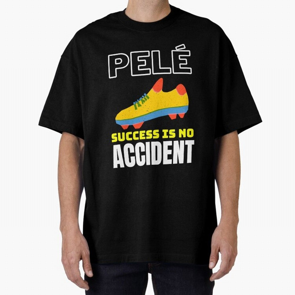 Pele Quote Success Is No Accident Graphic Classic T-Shirt Celebrate Global Football Passion for FIFA World Cup 2026 USA Canada Mexico, Centered on Messi, England, Worldwide Fan Energy, Dramatic Goals, Stadium Lights and Championship Celebrations;