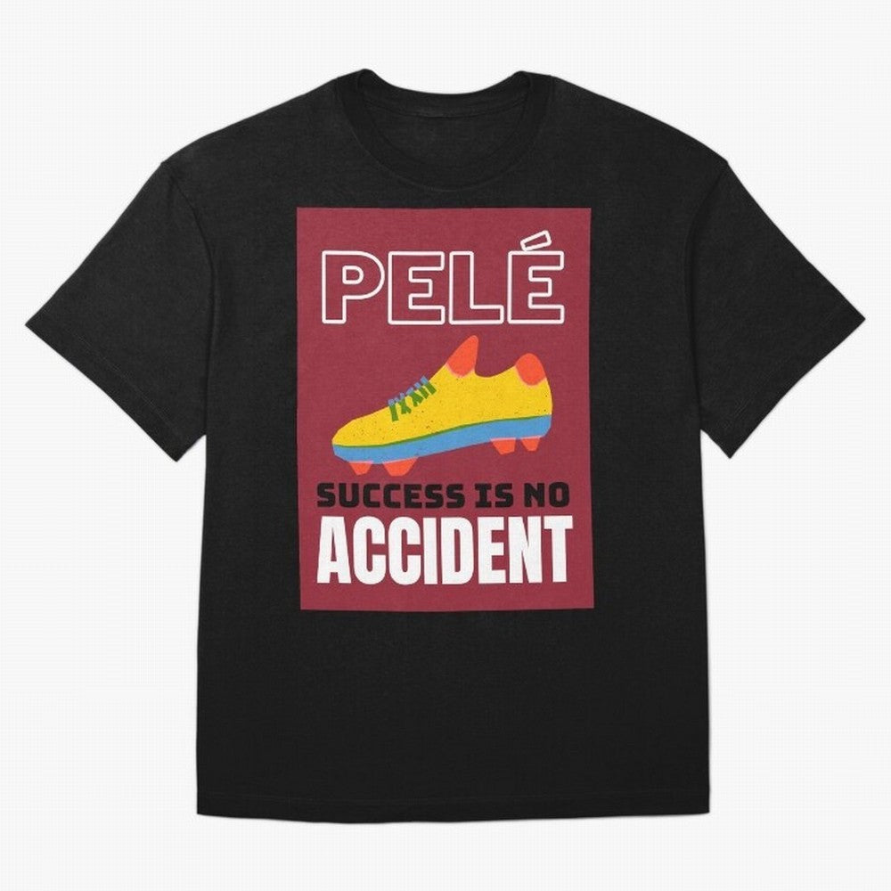 Pele Quote Success Is No Accident Graphic Classic T-Shirt Represent Fans Who Live for Global Football Passion for FIFA World Cup 2026 Group Stage, Filled with Cristiano Ronaldo, Haaland and CR7, Germany, Match Day Excitement, Supporter Culture,