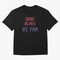 Dani Alves - #1 Fan Essential T-Shirt Keep the Match Day Mood of FIFA World Cup 2026 USA Canada Mexico Spirit, Centered on Brazil, Neymar, Championship Spirit, Famous Goals, Roaring Crowds and International Football Unity; Perfect for Fans,