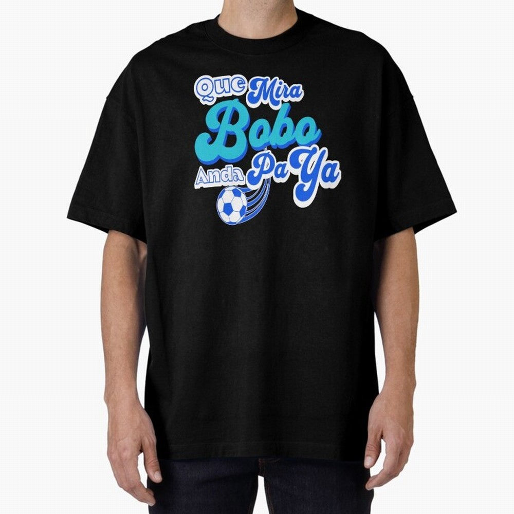 Que Mira Bobo Classic T-Shirt Bring Home FIFA World Cup 2026 Group Stage Centered on Neymar, Argentina Energy, Supporter Pride, Iconic Celebrations, Legendary Names and Global Match Day Energy; Made for Die Hard Supporters, Soccer Lovers, Game Day