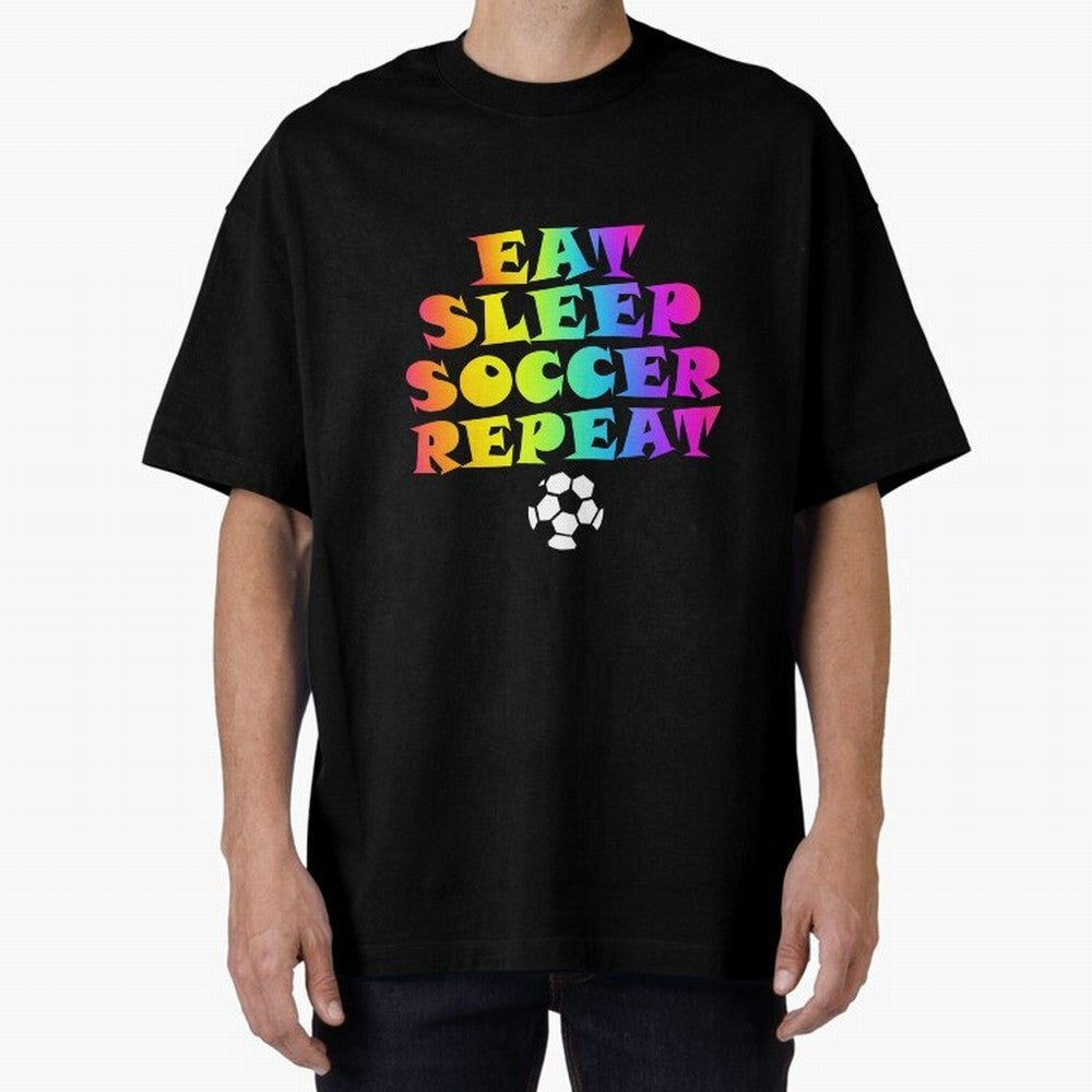 Eat Sleep Soccer Repeat - Football Active T-Shirt Bring Home Match Day Hype around FIFA World Cup 2026, Haaland and Mbappe, Portugal, Spain and Germany, Match Day Excitement, Supporter Culture, Golden Goals and Global Football Passion; Great for