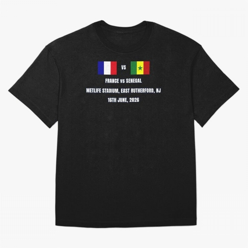 France vs Senegal 16 June 2026 ¨C Football Match Design East Rutherford Classic T-Shirt Carry the Dream of FIFA World Cup 2026 USA Canada Mexico Driven by Neymar, Brazil Energy, Soccer Culture, Superstar Moments, National Team Dreams and