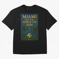 Miami Home of the World Cup 2026 Soccer Fan Poster ¡ª Tropical Art Print Classic T-Shirt Make the Season About the FIFA World Cup 2026 Group Stage Journey through Mbappe and Neymar Highlights, England and Germany Pride, Football History, Final