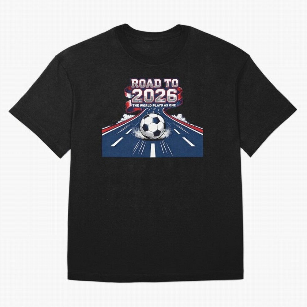 Road to 2026 ¨C The World Plays as One Classic T-Shirt Celebrate the Road through FIFA World Cup 2026 Group Stage for Fans of CR7 and Messi and Argentina, Bringing Fan Favorite Moments, National Team Passion, Big Match Drama and Soccer History;
