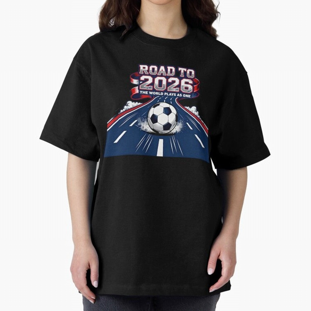 Road to 2026 ¨C The World Plays as One Classic T-Shirt Celebrate the Road through FIFA World Cup 2026 Group Stage for Fans of CR7 and Messi and Argentina, Bringing Fan Favorite Moments, National Team Passion, Big Match Drama and Soccer History;
