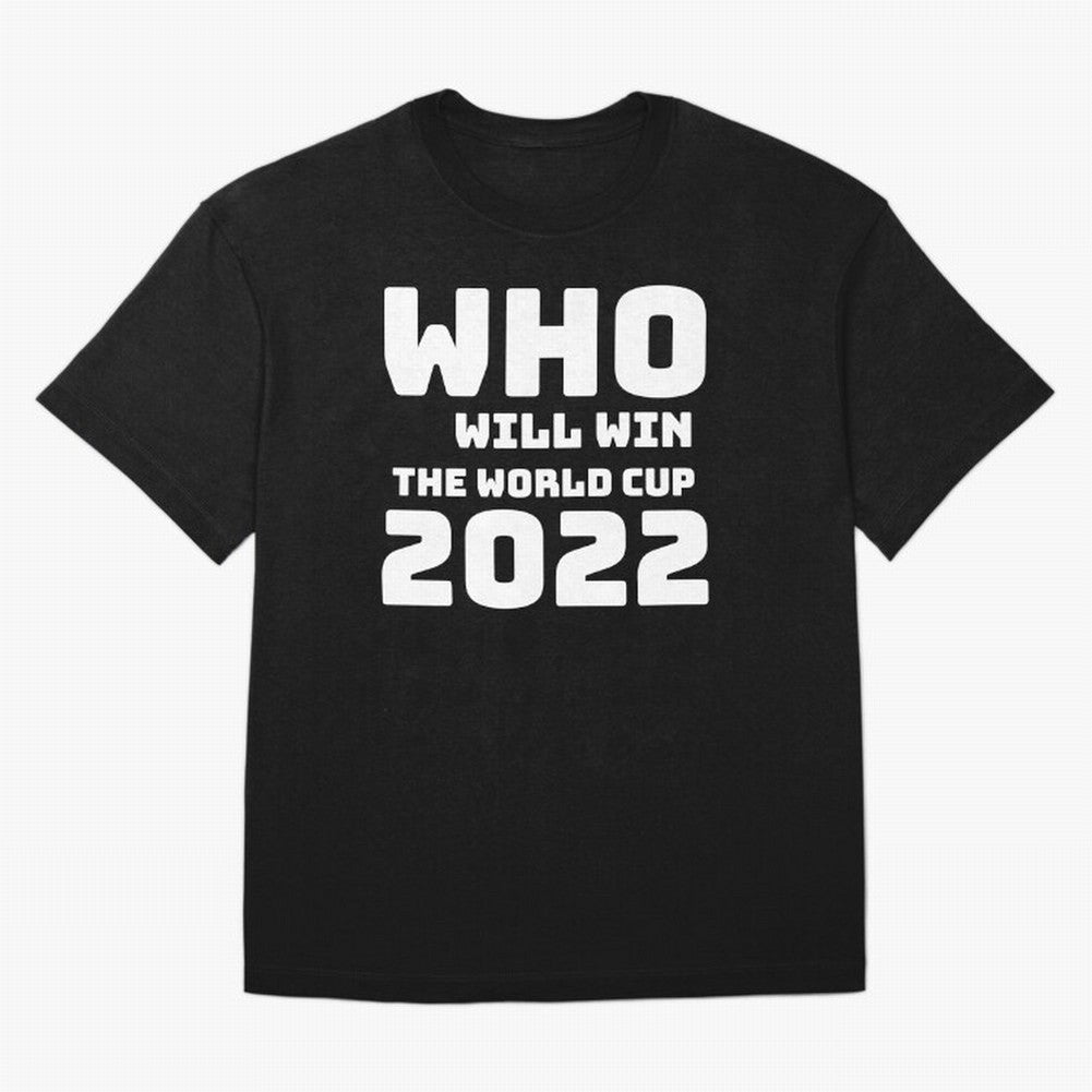 Who Will Win The World Cup 2022 Classic T-Shirt Show Fan Pride Across the FIFA World Cup 2026 Group Stage Journey through CR7 Highlights, France and Portugal Pride, Retro Football Energy, Iconic Rivalries, Trophy Chase Drama and Stadium Atmosphere;