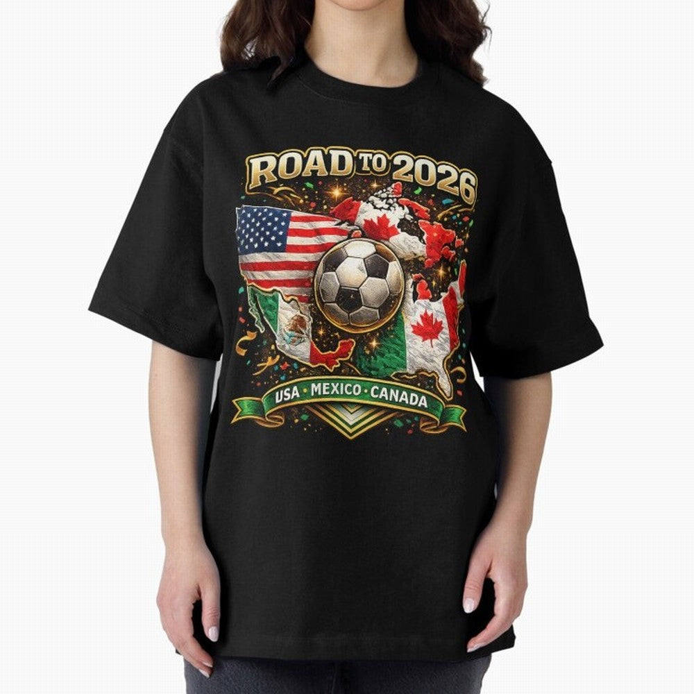 Road to 2026 Soccer Tournament - USA Mexico Canada Flags Classic T-Shirt Turn Up for the FIFA World Cup 2026 USA Canada Mexico Journey through Messi and Cristiano Ronaldo Highlights, France and Portugal Pride, Football Passion, Legendary