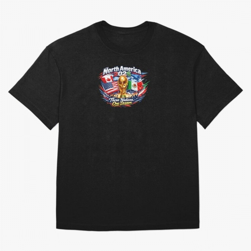 2026 Football Fan Design - North America - Three Nations One Dream Classic T-Shirt Bring a Champion Mindset to FIFA World Cup 2026 Inspired by Haaland and Mbappe, Argentina Energy, Football Passion, Legendary Performances, Festival Vibes and