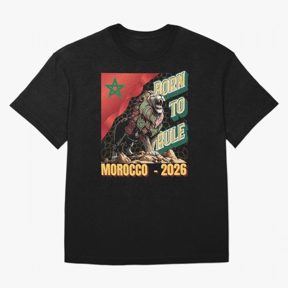 Morocco Football - Born to Rule Classic T-Shirt Turn Every Weekend Toward Global Football Passion for FIFA World Cup 2026, Featuring Neymar, England, France and Netherlands, Supporter Pride, Iconic Celebrations, Legendary Names and Global Match Day