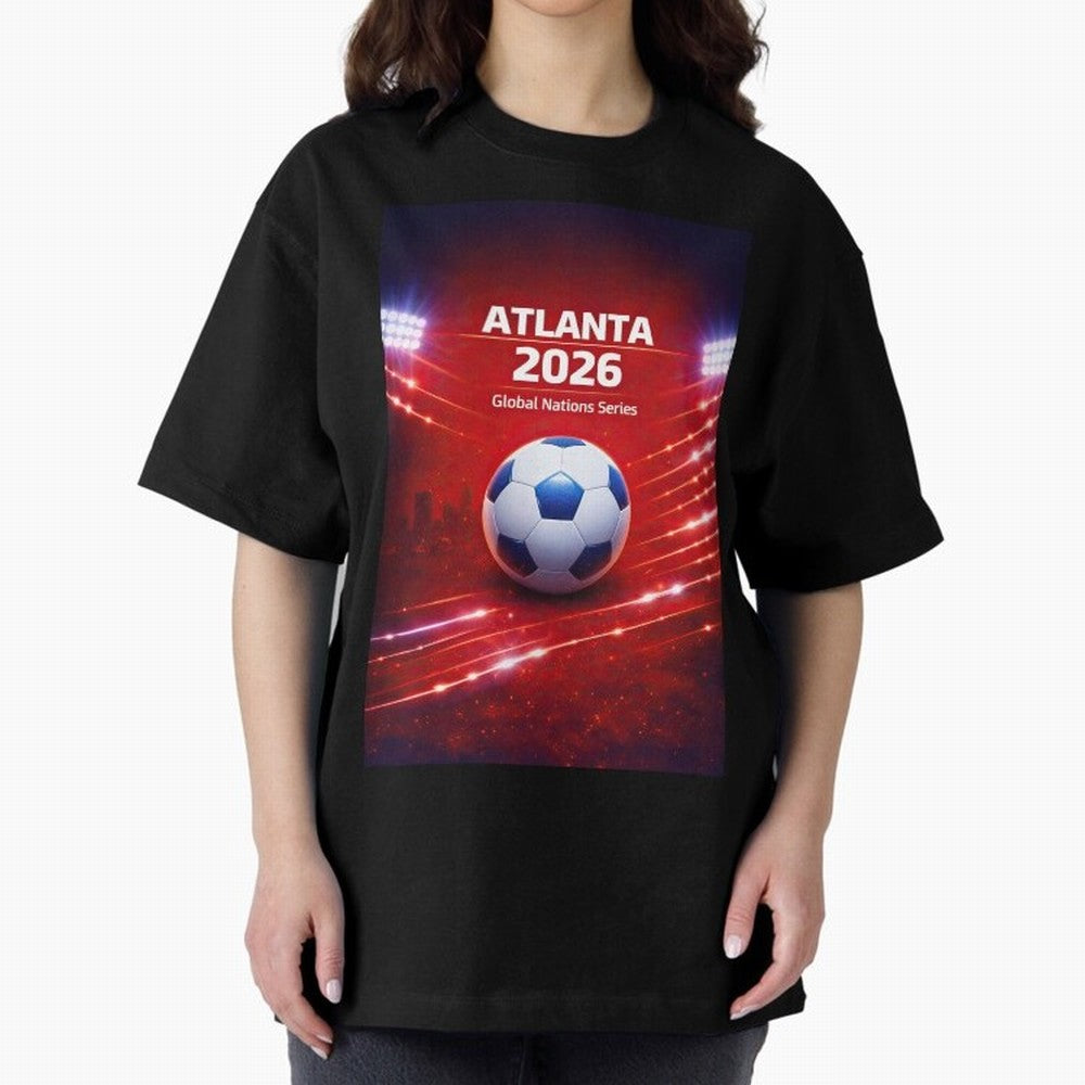 Atlanta Global Nations Series 2026 - Soccer aka Football Classic T-Shirt Live the Energy of Match Day Hype around FIFA World Cup 2026 Group Stage, Messi, Neymar and Mbappe, England and Germany, Champion Mindset, Group Stage Buzz, Knockout Tension