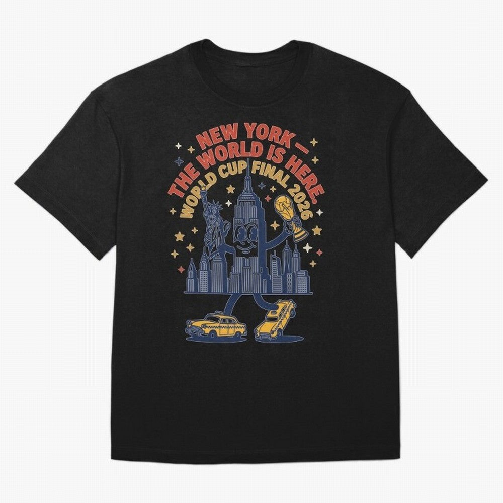 New York World Cup Final ¡ª The World Is Here V1 Classic T-Shirt Turn Football Passion into Global Football Passion for FIFA World Cup 2026 USA Canada Mexico, with Neymar, England and Germany, Tournament Hype, Historic Matchups, Family Viewing