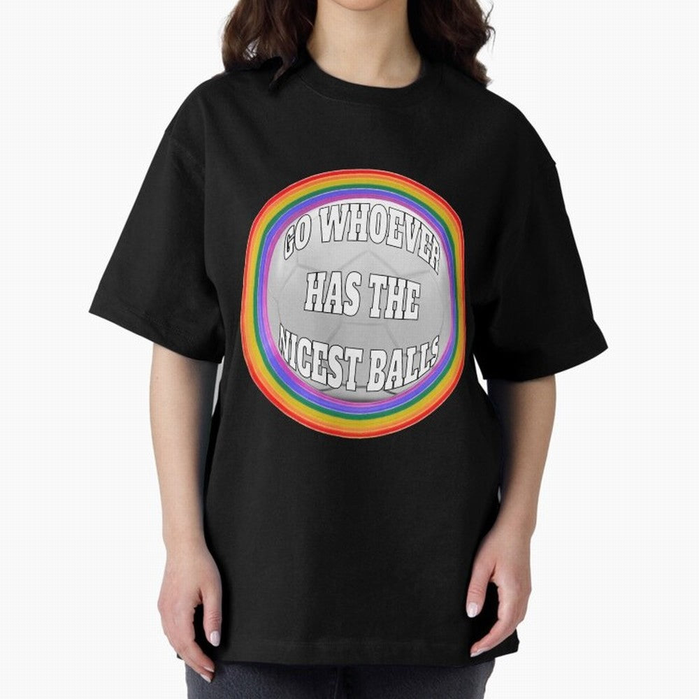 Go whoever has the nicest balls! Classic T-Shirt Support FIFA World Cup 2026 USA Canada Mexico Filled with Cristiano Ronaldo, Haaland and CR7, Spain and Netherlands Energy, Soccer Culture, Superstar Moments, National Team Dreams and Competitive