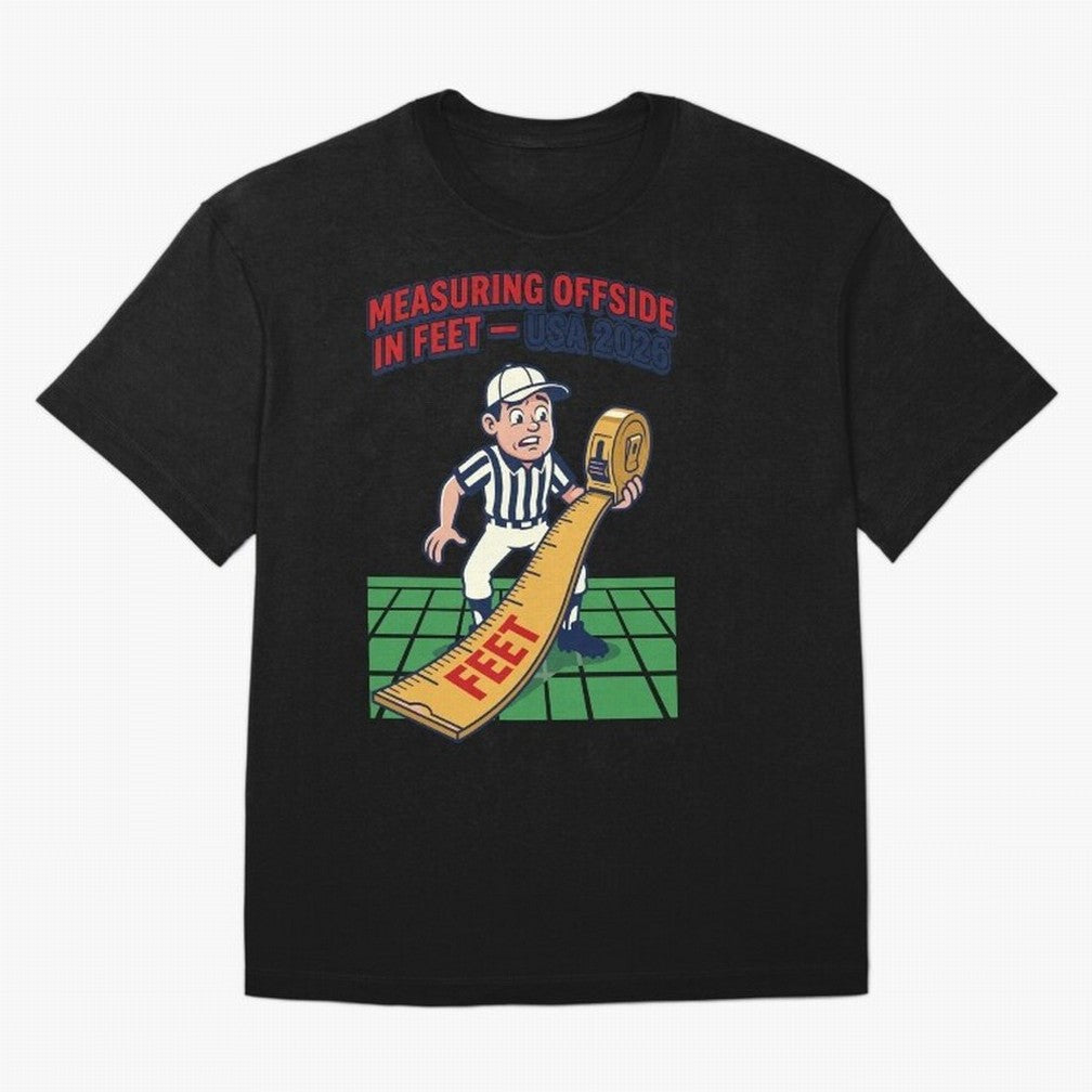 Measuring Offside in Feet ¡ª USA 2026 V1 Classic T-Shirt Embrace FIFA World Cup 2026 Spirit, Inspired by Portugal, Cristiano Ronaldo, Haaland and CR7, Champion Mindset, Group Stage Buzz, Knockout Tension and Passionate Fan Culture; Perfect for