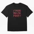 J'peux pas, j'ai foot Classic T-Shirt Represent Football Lovers during the FIFA World Cup 2026 Group Stage Journey through Messi Highlights, Argentina Pride, Stadium Chants, National Pride, Trophy Dreams and Unforgettable Football Memories; Ideal