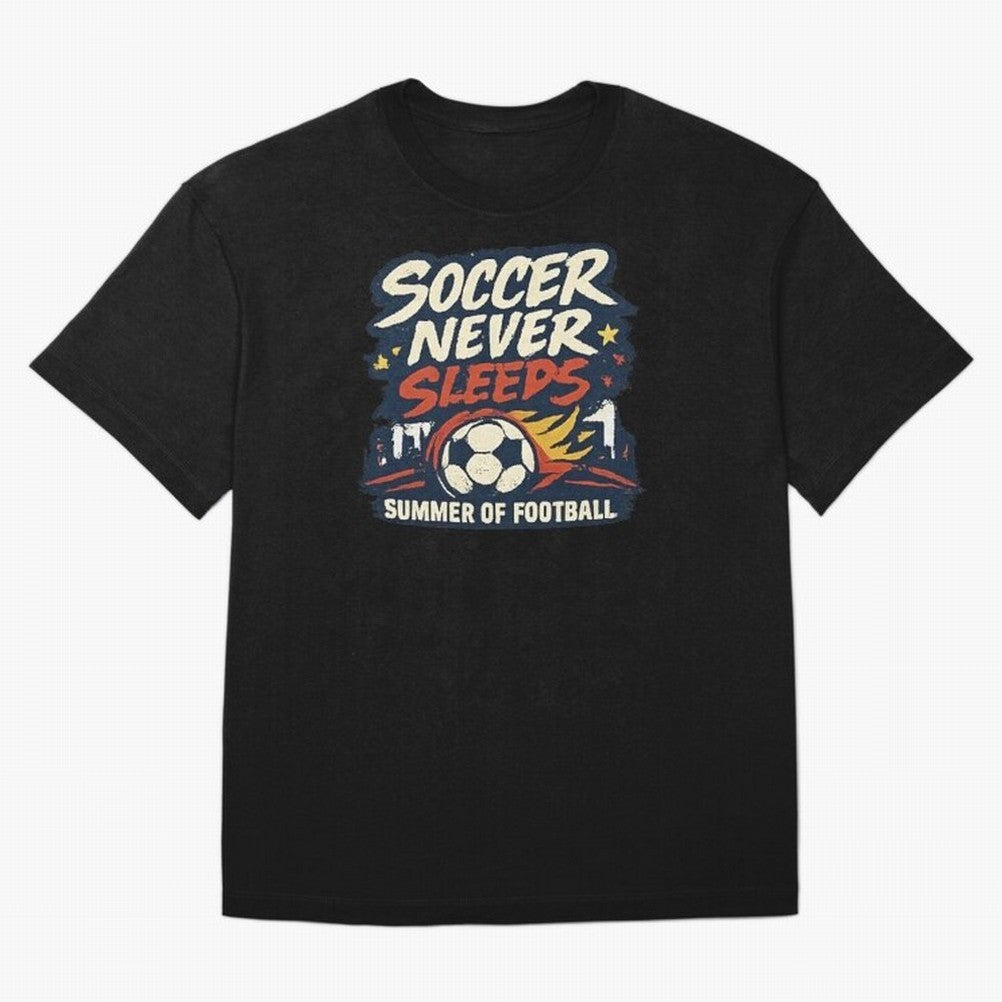 Soccer Never Sleeps Summer of Football Vintage Soccer Fan Tee Classic T-Shirt Celebrate Every Goal in FIFA World Cup 2026 Spirit, Made for Germany, Haaland and Mbappe, Classic Soccer Heritage, Championship Pressure, Fan Loyalty and International
