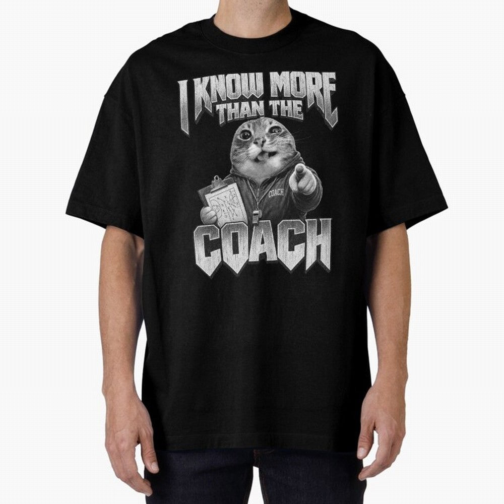 I Know More Than The Coach Funny World Cup 2026 Meme USA Soccer Fan Silly Cat Classic T-Shirt Celebrate Global Passion for FIFA World Cup 2026 USA Canada Mexico Spirit, Filled with Netherlands, Cristiano Ronaldo, Global Supporter Spirit, Legendary