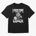 I Know More Than The Coach Funny World Cup 2026 Meme USA Soccer Fan Silly Cat Classic T-Shirt Celebrate Global Passion for FIFA World Cup 2026 USA Canada Mexico Spirit, Filled with Netherlands, Cristiano Ronaldo, Global Supporter Spirit, Legendary