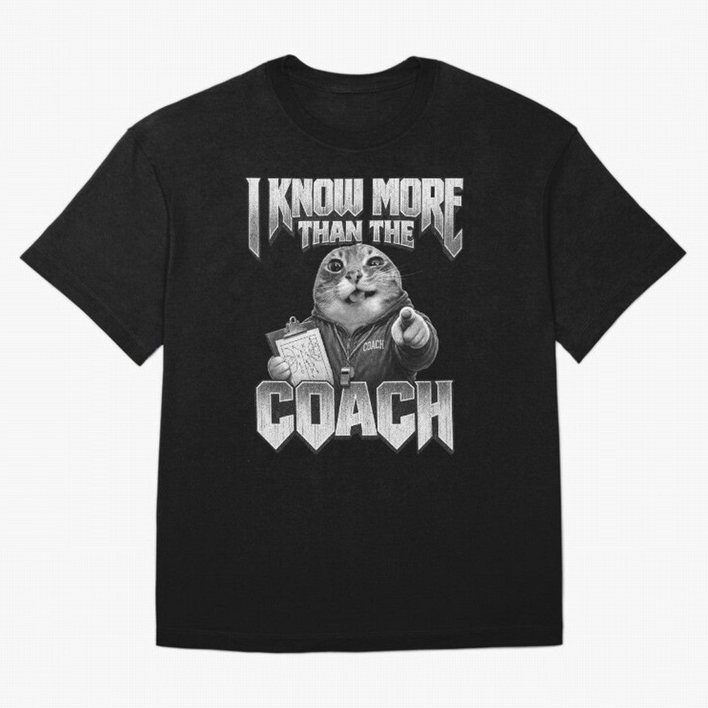 I Know More Than The Coach Funny World Cup 2026 Meme USA Soccer Fan Silly Cat Classic T-Shirt Celebrate Global Passion for FIFA World Cup 2026 USA Canada Mexico Spirit, Filled with Netherlands, Cristiano Ronaldo, Global Supporter Spirit, Legendary