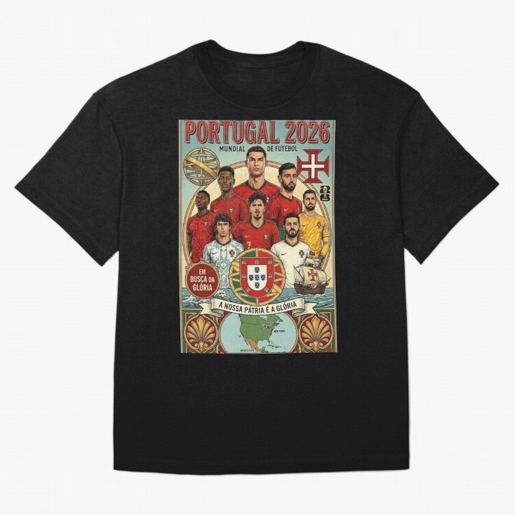 Portugal 2026 ¨C In Search of Glory Classic T-Shirt Honor FIFA World Cup 2026 Spirit, Driven by Argentina and Brazil, Mbappe and Neymar, Game Day Rituals, Football Legends, Country Pride and the Road to the Final; Created for Match Day Parties,
