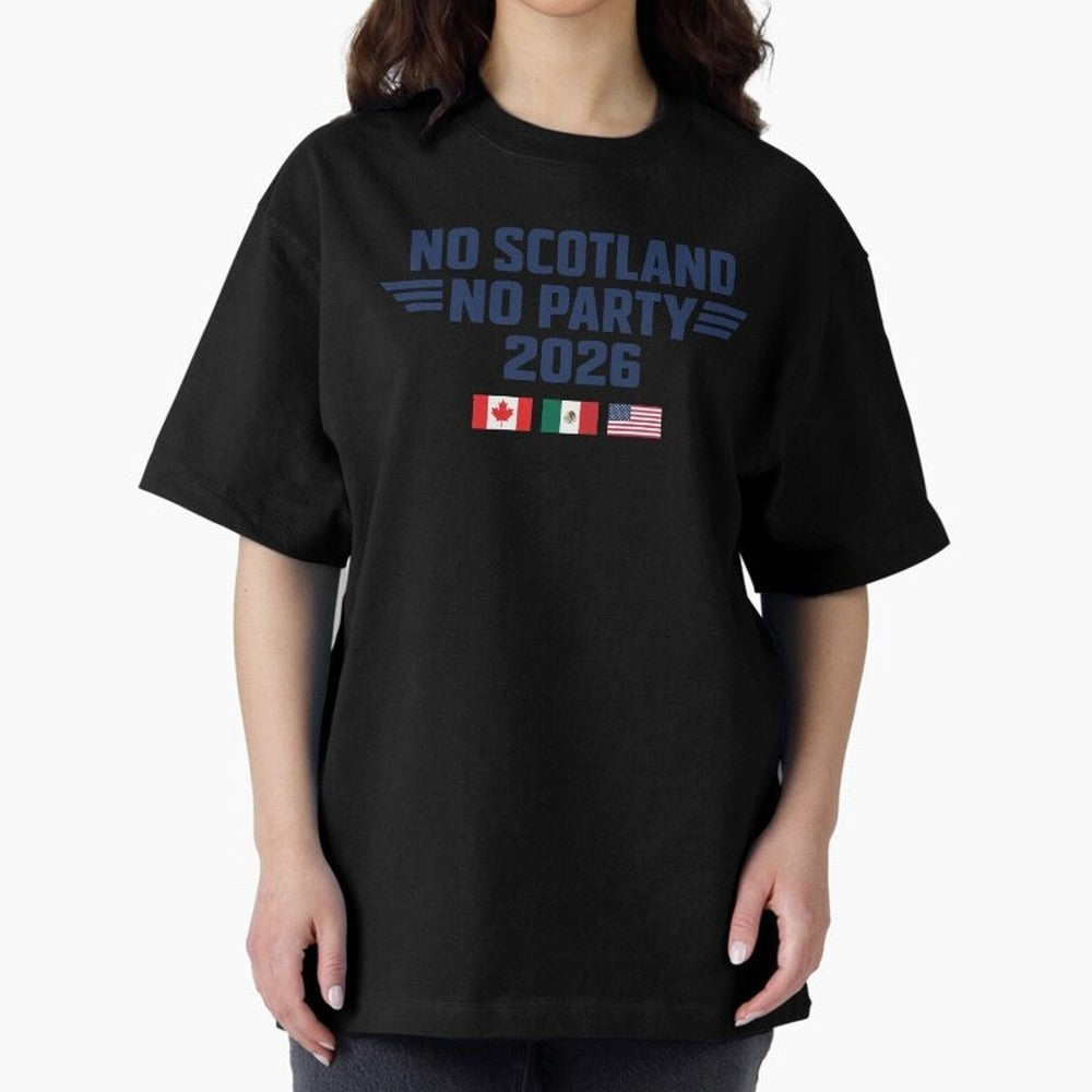 No Scotland No Party 2026 Classic T-Shirt Wear the Spirit of FIFA World Cup 2026 Group Stage Built around CR7, Argentina, France and Brazil Energy, Championship Spirit, Famous Goals, Roaring Crowds and International Football Unity; Made for Die
